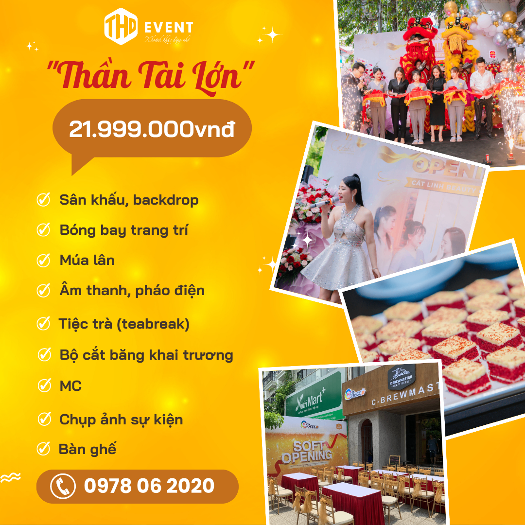 Ưu đãi Chương Trình Tháng 8 Gói Tổ Chức Lễ Khai Trương Lớn