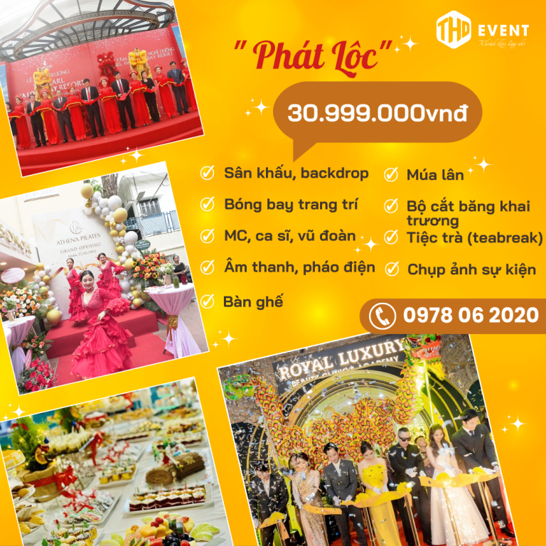 Ưu đãi Chương Trình Tháng 8 Gói Tổ Chức Lễ Khai Trương " Phát Lộc"