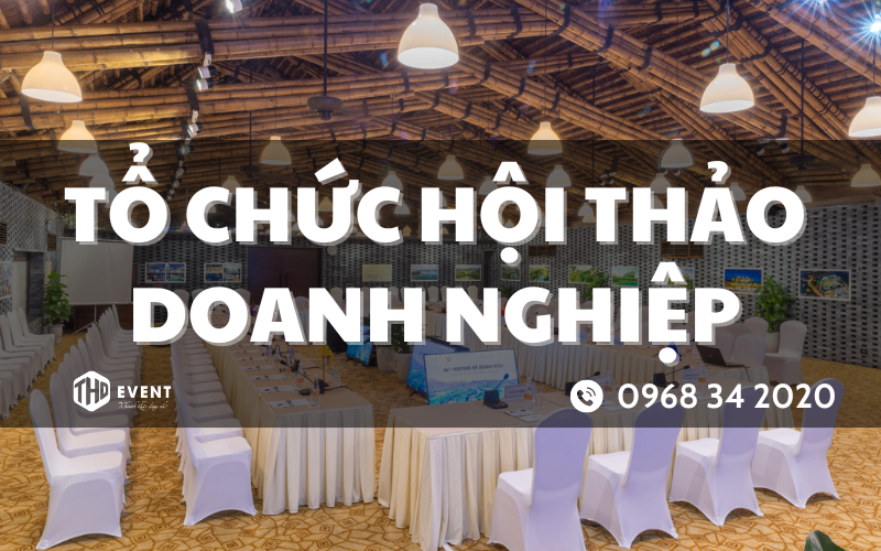 Tổ Chức Hội Thảo Là Gì Và ý Nghĩa Của Sự Kiện Này đối Với Doanh Nghiệp