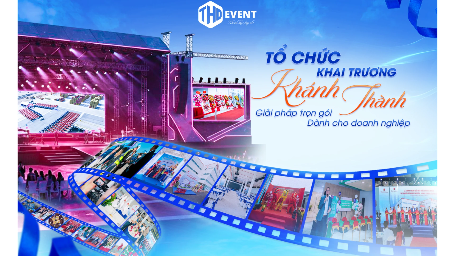 DỊch VỤ TỔ ChỨc Khai TrƯƠng KhÁnh ThÀnh TẠi Khu VỰc HỒ ChÍ Minh